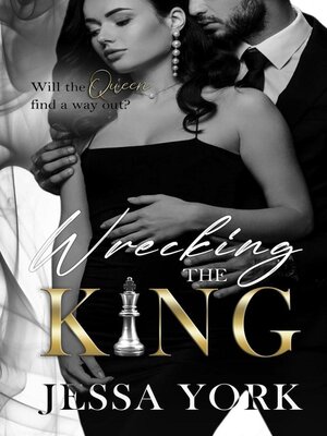cover image of Wrecking the King